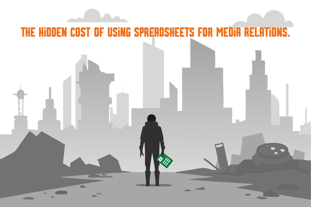 The Hidden Cost of Using Spreadsheets for Media Relations
